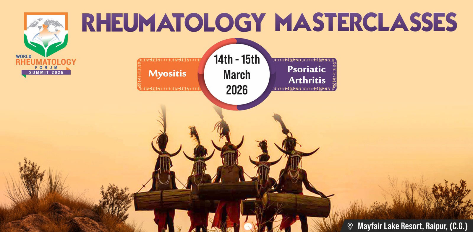 Summit Rheumatology World Rheumatology Forum Summit 2026 | Rheumatology Masterclasses | Raipur